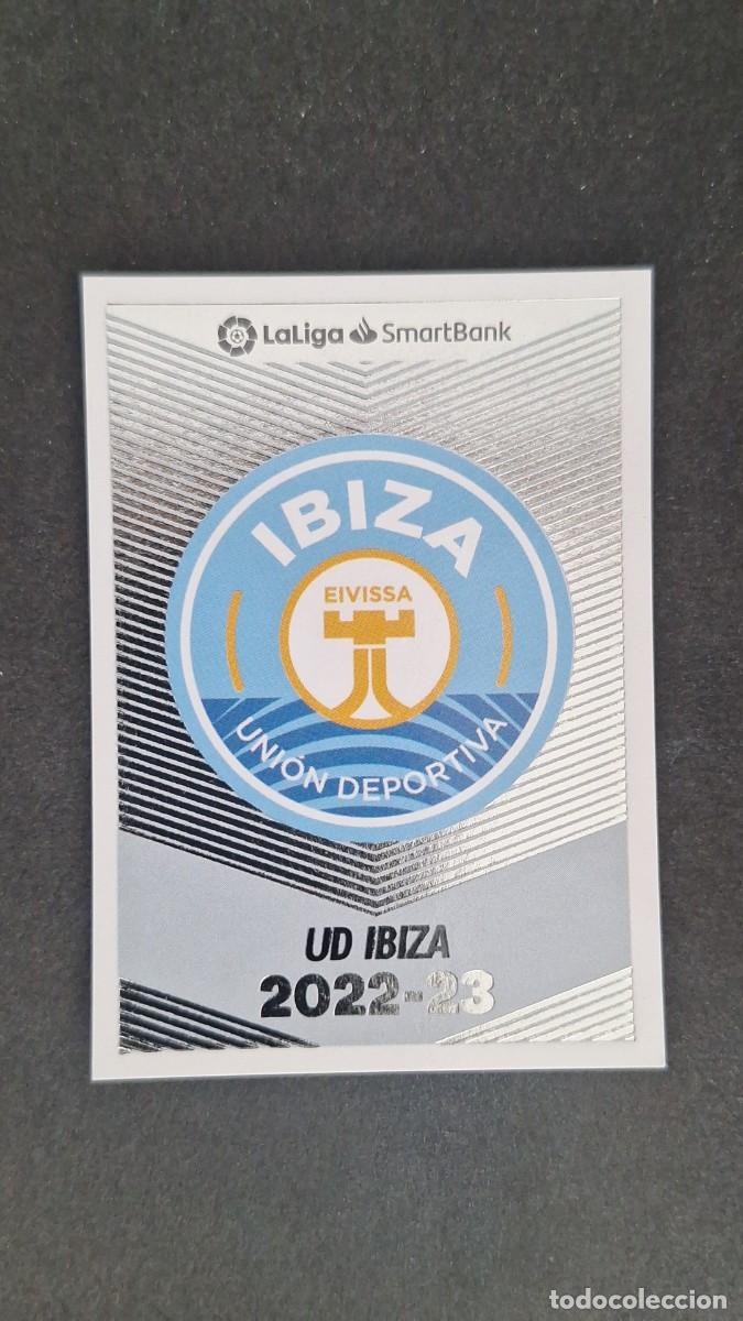 Cromos de f&uacute;tbol: L1 ESCUDO UD IBIZA 2&ordf; DIVISION SMARTBANK LIGA ESTE 2022 2023 22 23 NUNCA PEGADO SIN PEGAR