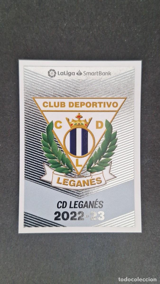Cromos de f&uacute;tbol: L1 ESCUDO CD LEGANES 2&ordf; DIVISION SMARTBANK LIGA ESTE 2022 2023 22 23 NUNCA PEGADO SIN PEGAR