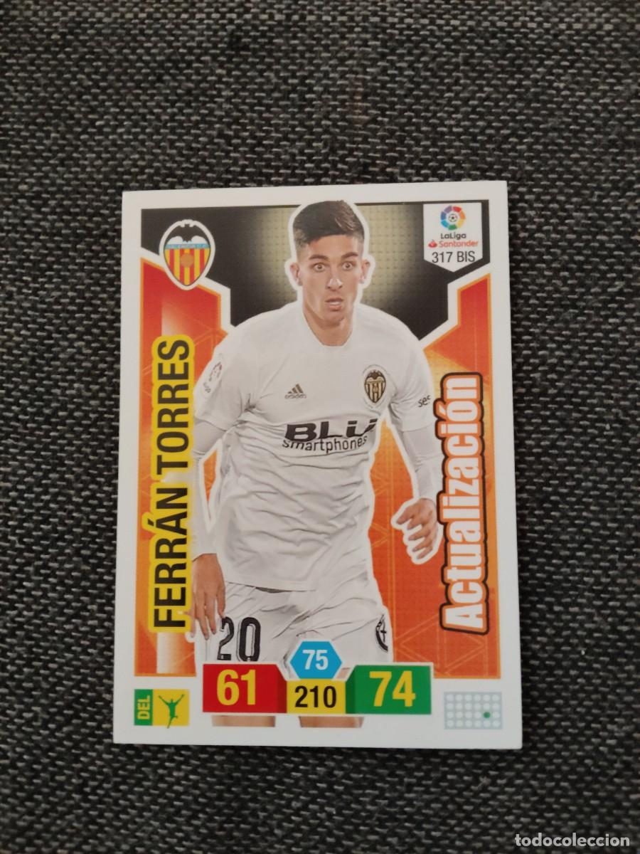Cromos de f&uacute;tbol: 317 bis Ferr&aacute;n torres actualizaci&oacute;n rookie valencia Adrenalyn 2018-19