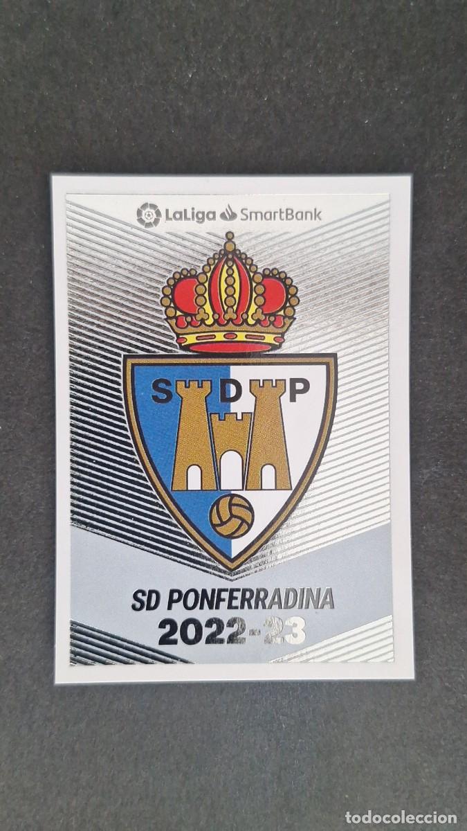 Cromos de f&uacute;tbol: L1 ESCUDO SD PONFERRADINA 2&ordf; DIVISION SMARTBANK LIGA ESTE 2022 2023 22 23 NUNCA PEGADO SIN PEGAR