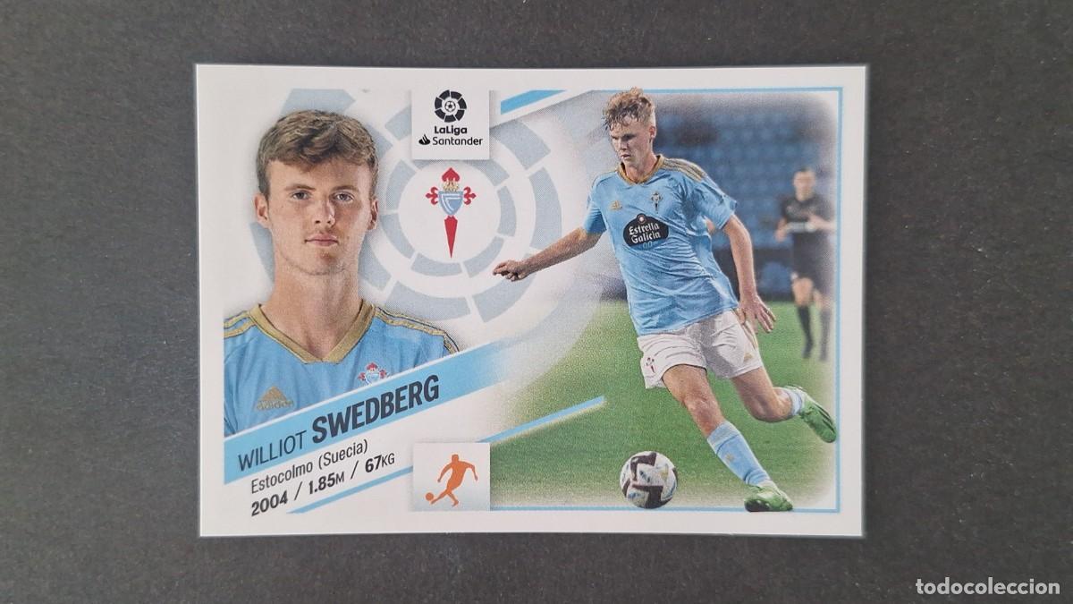 Cromos de f&uacute;tbol: L1 SWEDBERG CELTA DE VIGO LIGA ESTE 2022 2023 22 23 NUNCA PEGADO SIN PEGAR