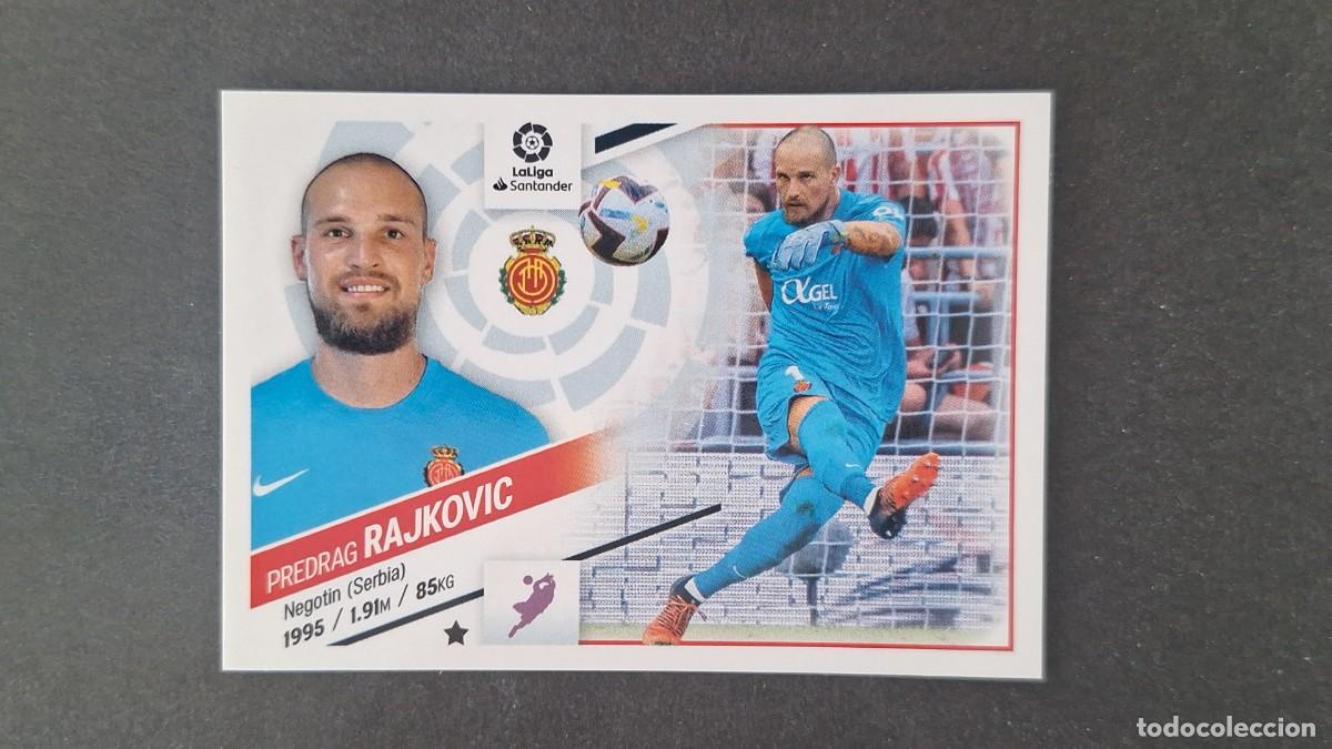 Cromos de f&uacute;tbol: L1 RAJKOVIC R. C. D. MALLORCA LIGA ESTE 2022 2023 22 23 NUNCA PEGADO SIN PEGAR