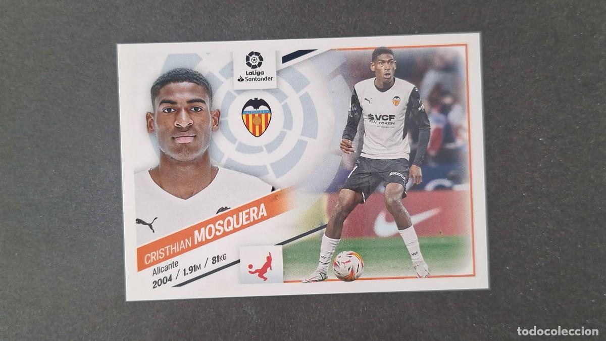 Cromos de Futebol: L1 MOSQUERA VALENCIA C. F. COLOCA LIGA ESTE 2022 2023 22 23 NUNCA PEGADO SIN PEGAR