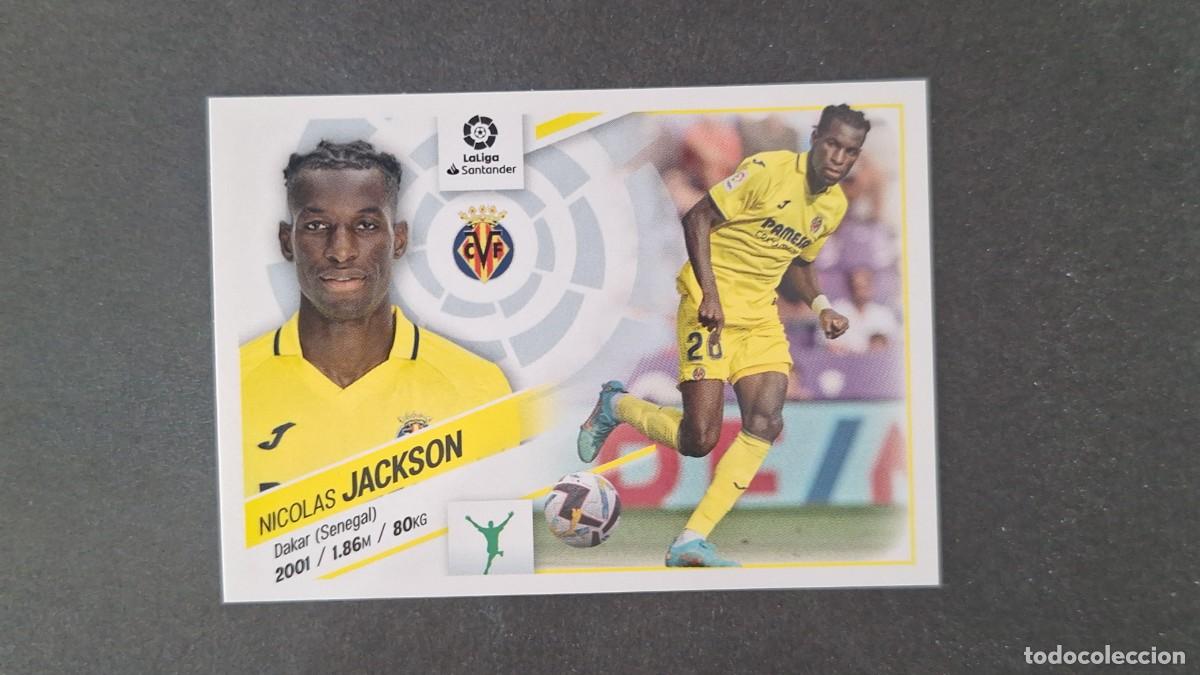 Cromos de f&uacute;tbol: L1 JACKSON VILLARREAL C. F. COLOCA LIGA ESTE 2022 2023 22 23 NUNCA PEGADO SIN PEGAR