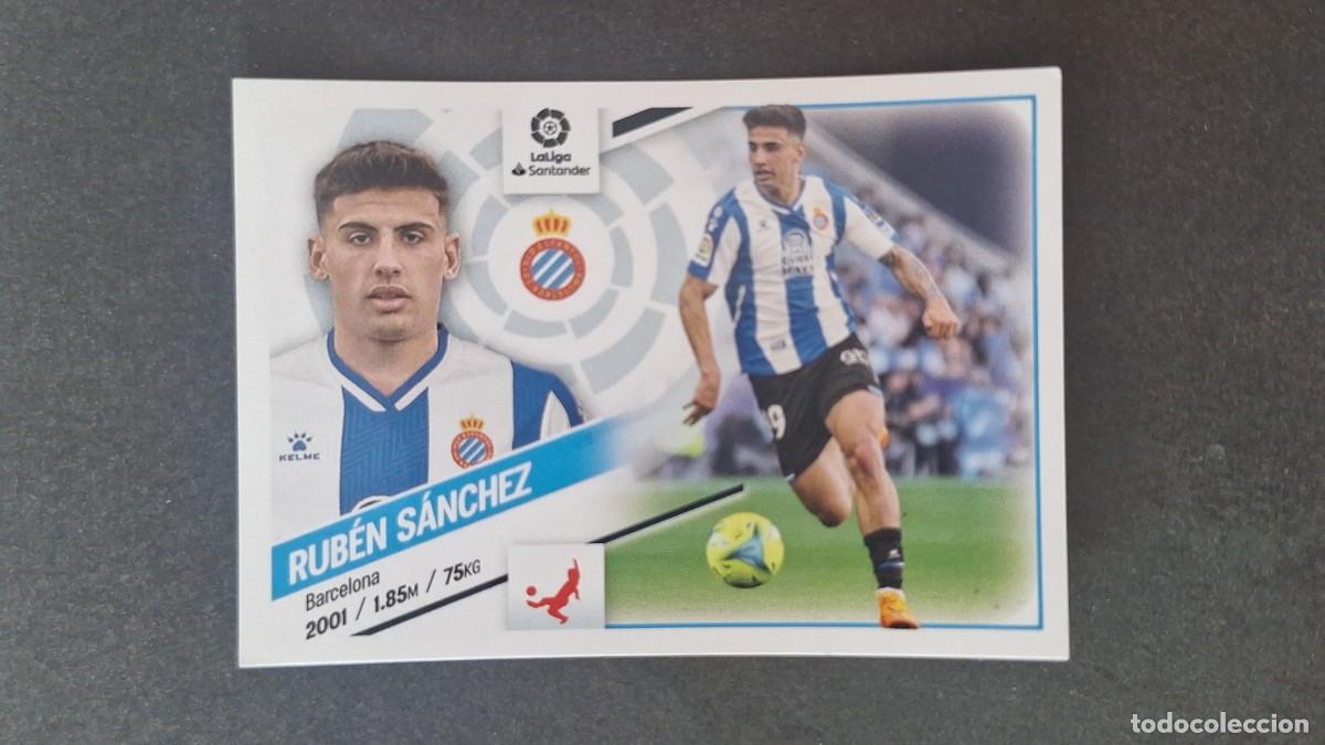 Cromos de f&uacute;tbol: L1 RUBEN SANCHEZ R. C. D. ESPA&Ntilde;OL COLOCA LIGA ESTE 2022 2023 22 23 NUNCA PEGADO SIN PEGAR