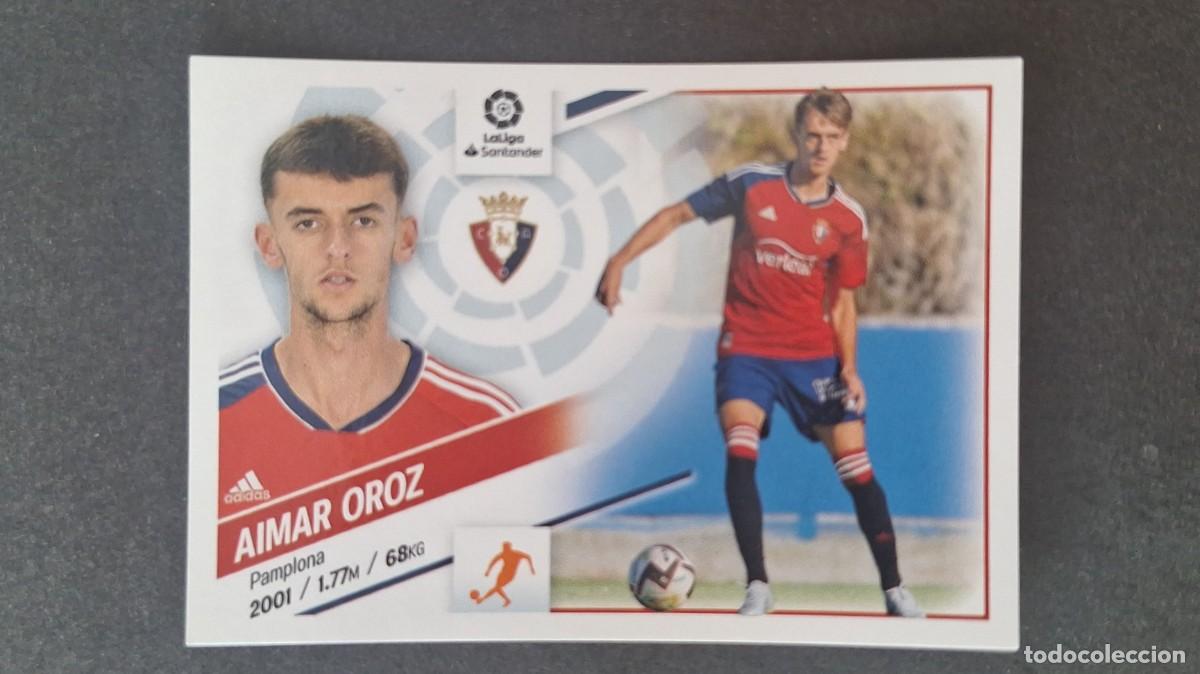Figurine di Calcio: L1 AIMAR OROZ C. A. OSASUNA COLOCA LIGA ESTE 2022 2023 22 23 NUNCA PEGADO SIN PEGAR