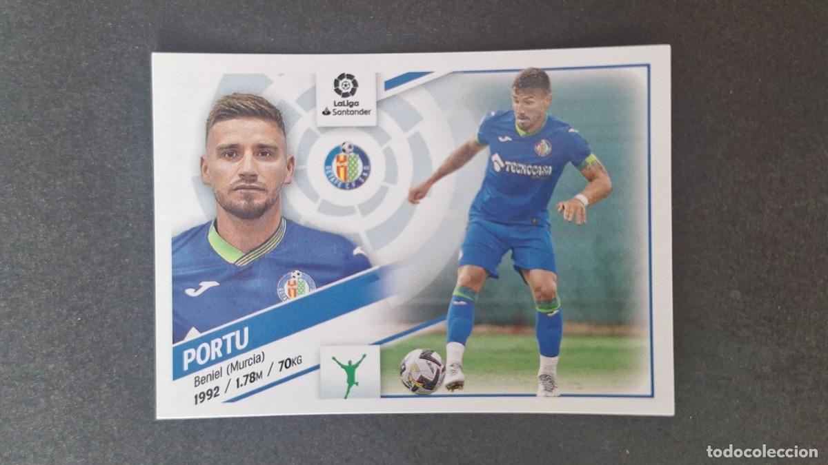 Cromos de f&uacute;tbol: L1 PORTU GETAFE C. F. FICHAJE 6 LIGA ESTE 2022 2023 22 23 NUNCA PEGADO SIN PEGAR