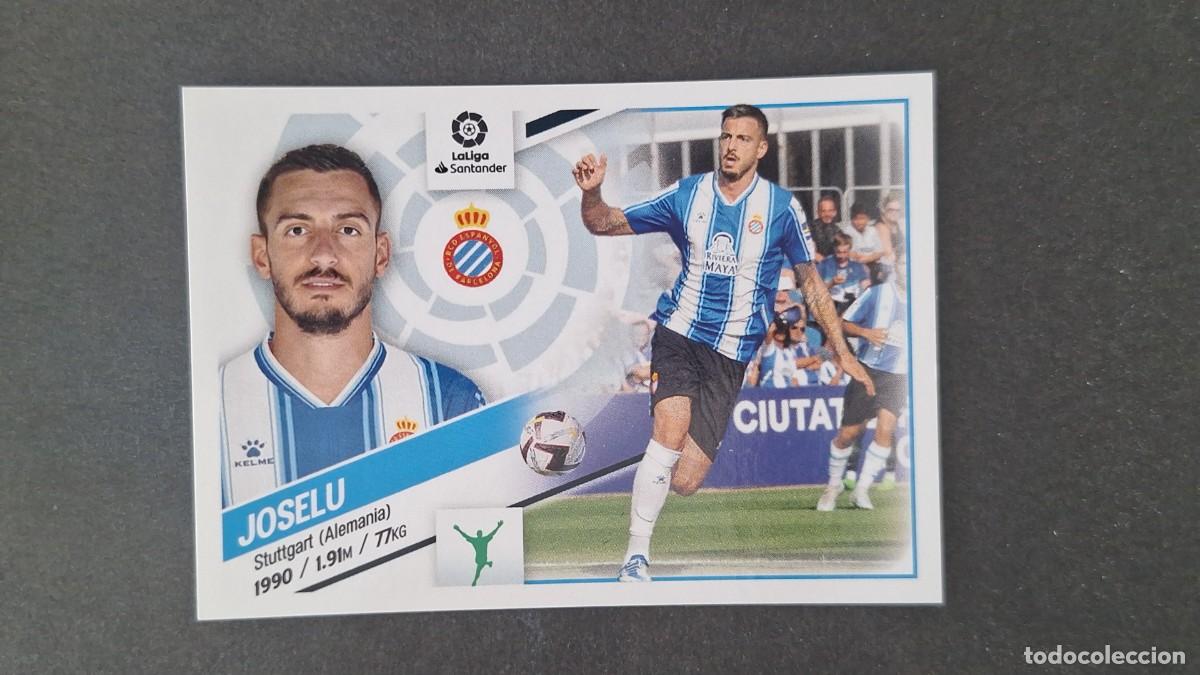 Cromos de f&uacute;tbol: L1 JOSELU R. C. D. ESPA&Ntilde;OL FICHAJE 7 LIGA ESTE 2022 2023 22 23 NUNCA PEGADO SIN PEGAR