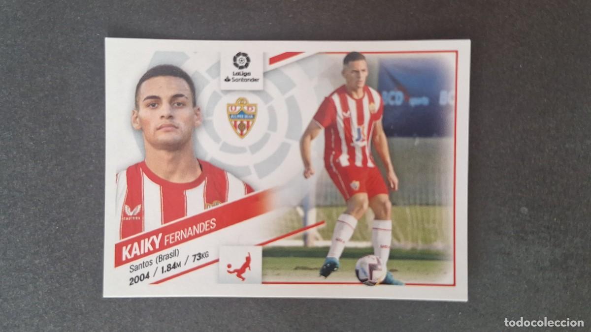 Cromos de Futebol: L1 KAIKY U. D. ALMERIA FICHAJE 19 LIGA ESTE 2022 2023 22 23 NUNCA PEGADO SIN PEGAR