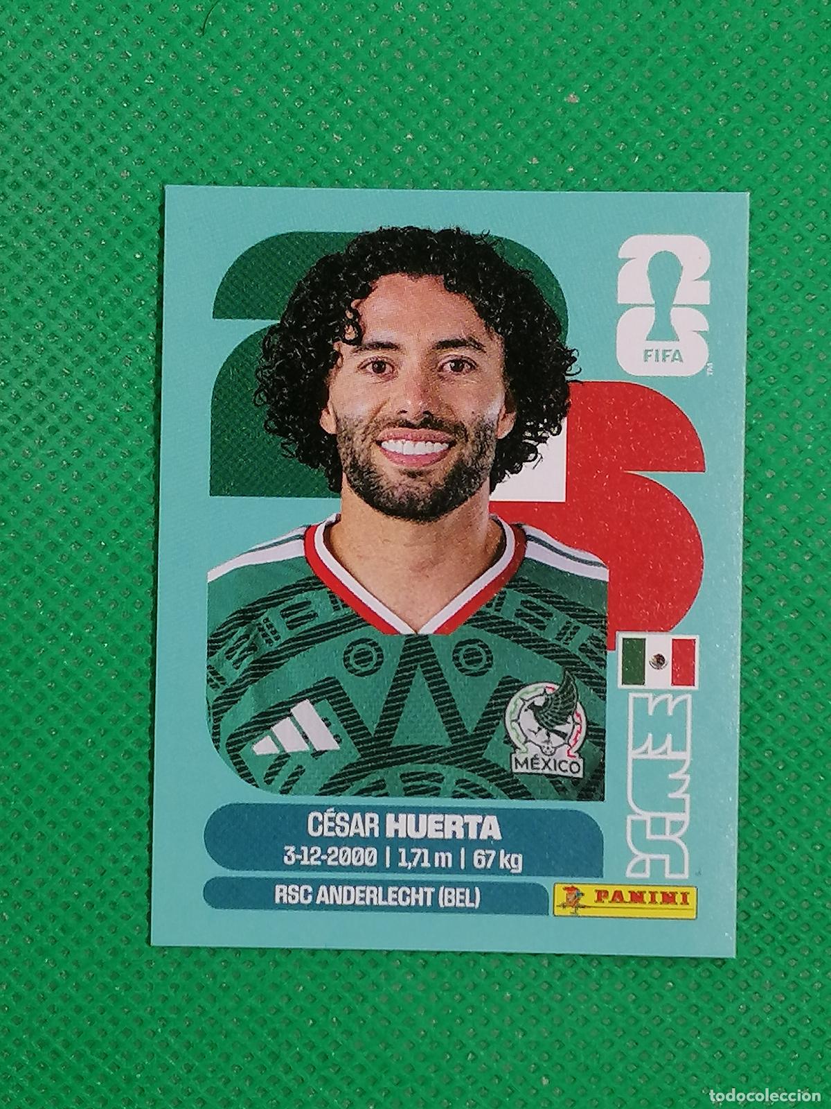 Cromos de Futebol: MEX 20 MEX20 CESAR HUERTA MEXICO ⚽ PANINI FIFA MUNDIAL WORLD CUP 26 2026 STICKER ⚽