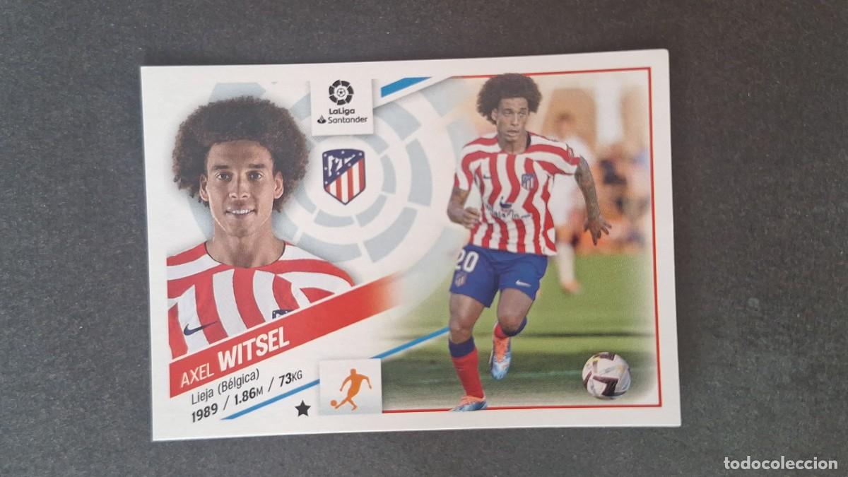 Figurine di Calcio: L1 WITSEL ATLETICO DE MADRID FICHAJE 24 LIGA ESTE 2022 2023 22 23 NUNCA PEGADO SIN PEGAR
