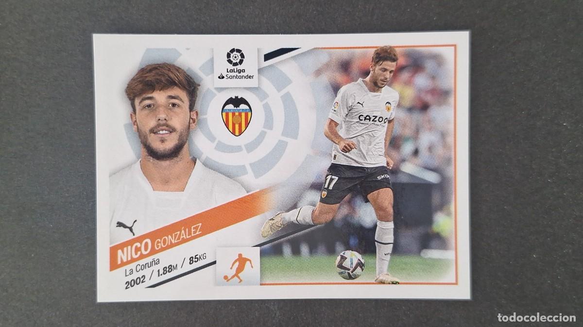 Cromos de f&uacute;tbol: L1 NICO VALENCIA C. F. FICHAJE 31 LIGA ESTE 2022 2023 22 23 NUNCA PEGADO SIN PEGAR