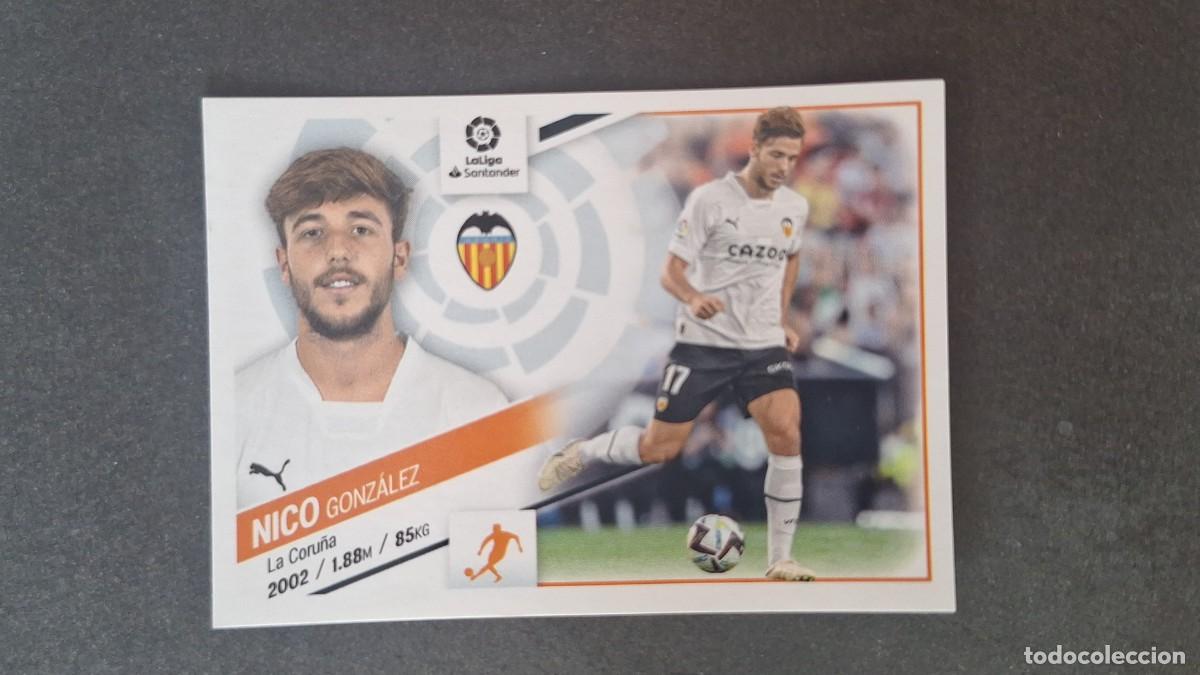 Cromos de f&uacute;tbol: L1 NICO VALENCIA C. F. FICHAJE 31 LIGA ESTE 2022 2023 22 23 NUNCA PEGADO SIN PEGAR