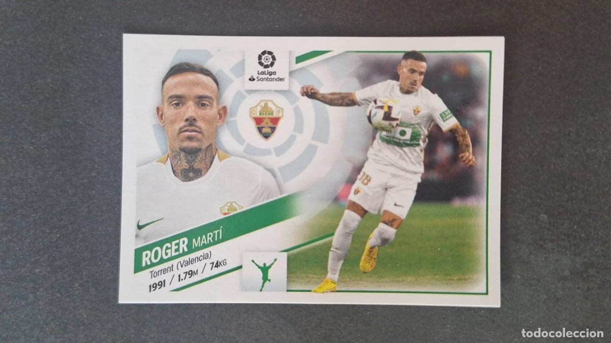 Cromos de f&uacute;tbol: L1 ROGER ELCHE C. F. FICHAJE 34 LIGA ESTE 2022 2023 22 23 NUNCA PEGADO SIN PEGAR