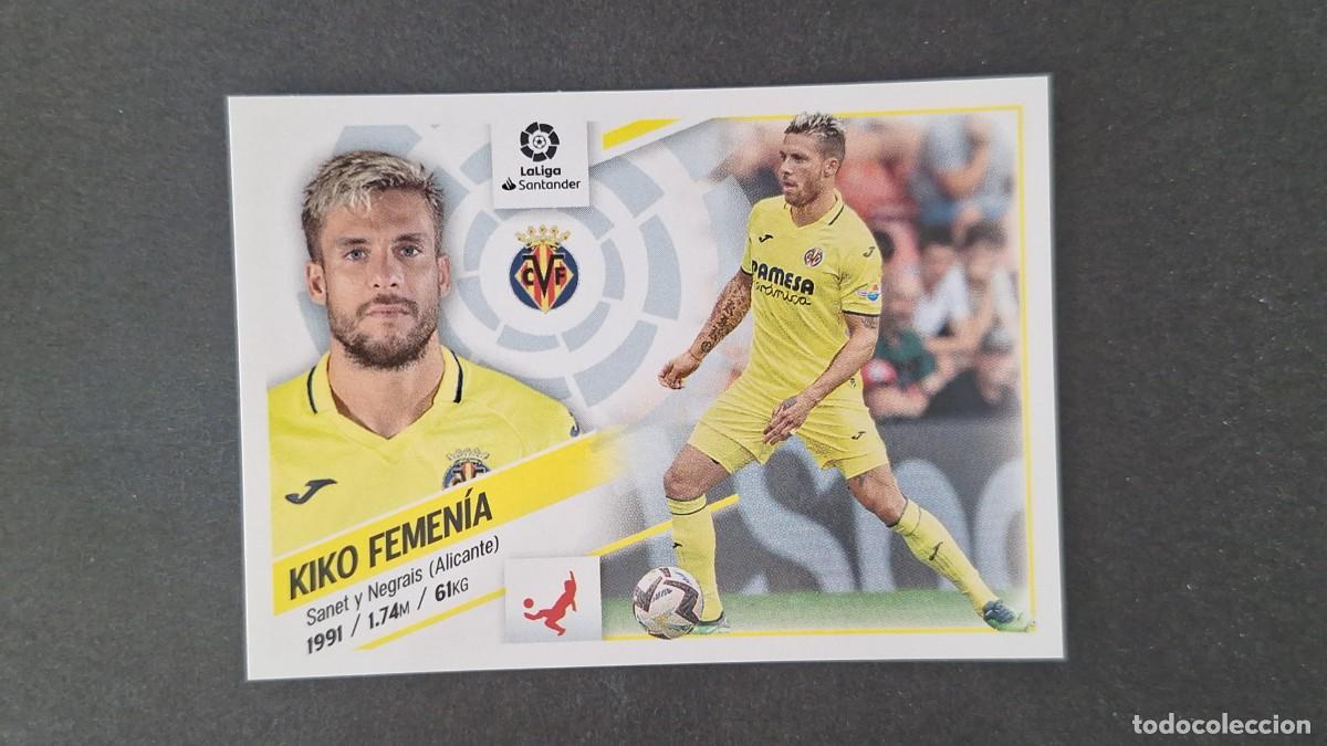 Cromos de f&uacute;tbol: L1 KIKO FEMENIA VILLARREAL C. F. FICHAJE 39 LIGA ESTE 2022 2023 22 23 NUNCA PEGADO SIN PEGAR
