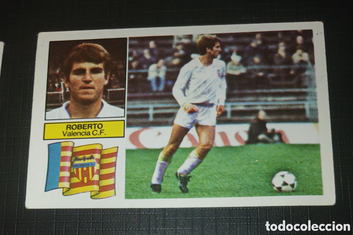 Cromos de f&uacute;tbol: Cromo Roberto Valencia C. F. Baja Ed. Este Liga 1982 1983 82-83 Sin pegar, nunca pegado