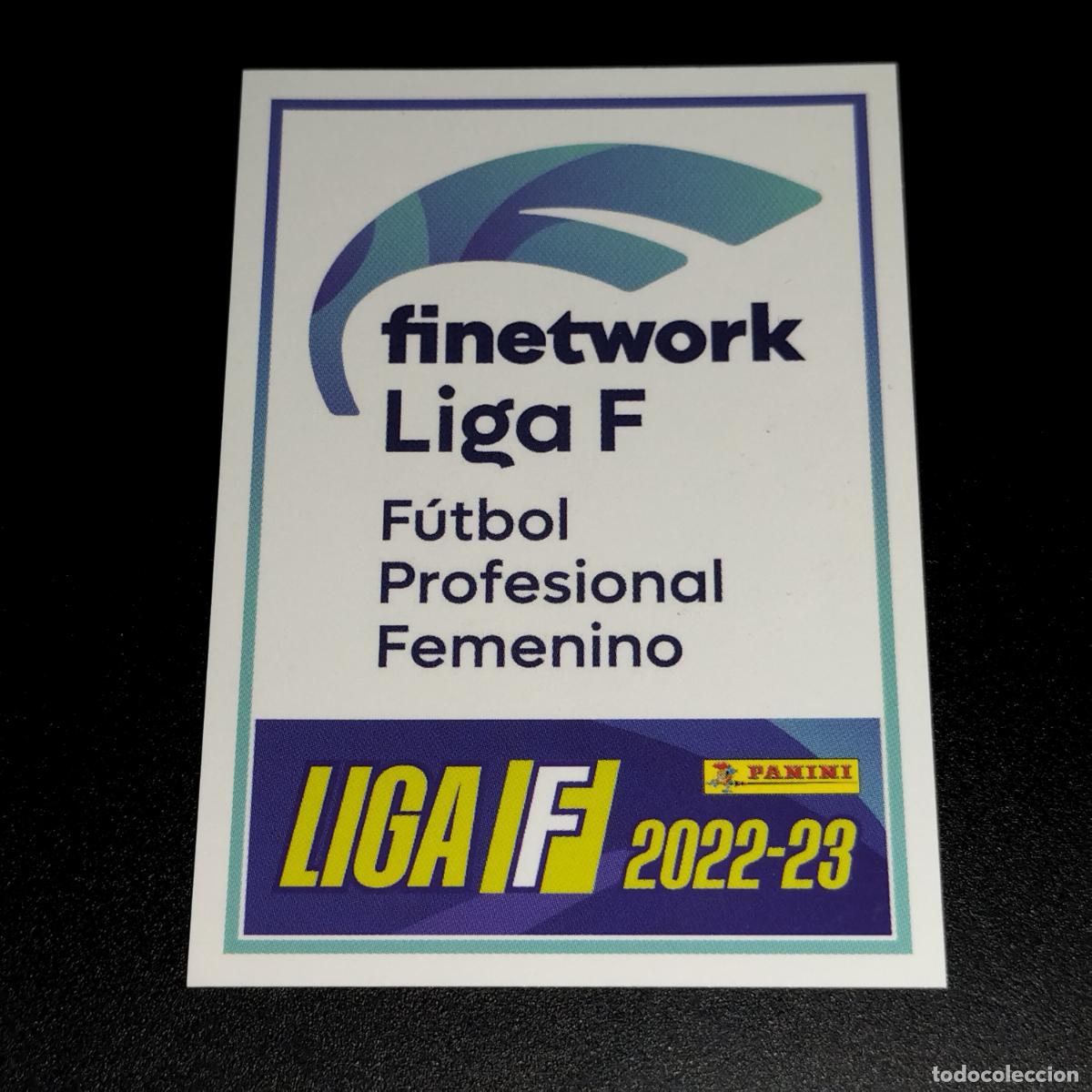 Cromos de f&uacute;tbol: N&ordm; 1 LOGO CROMOS FINETWORK LIGA F FEMENINA PANINI 2022 2023 22 23