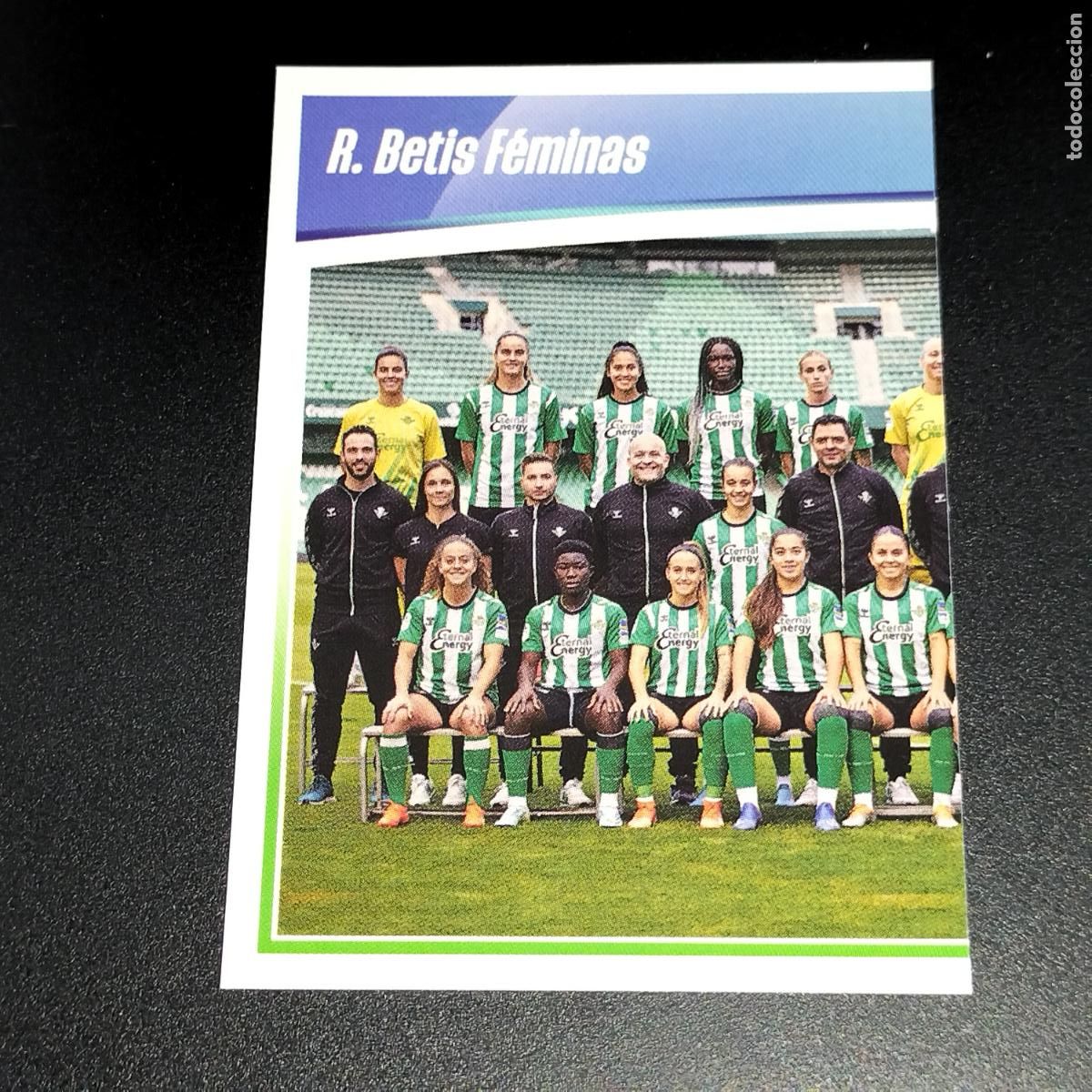 Cromos de f&uacute;tbol: N&ordm; 18 EQUIPO PLANTILLA BETIS CROMOS FINETWORK LIGA F FEMENINA PANINI 2022 2023 22 23