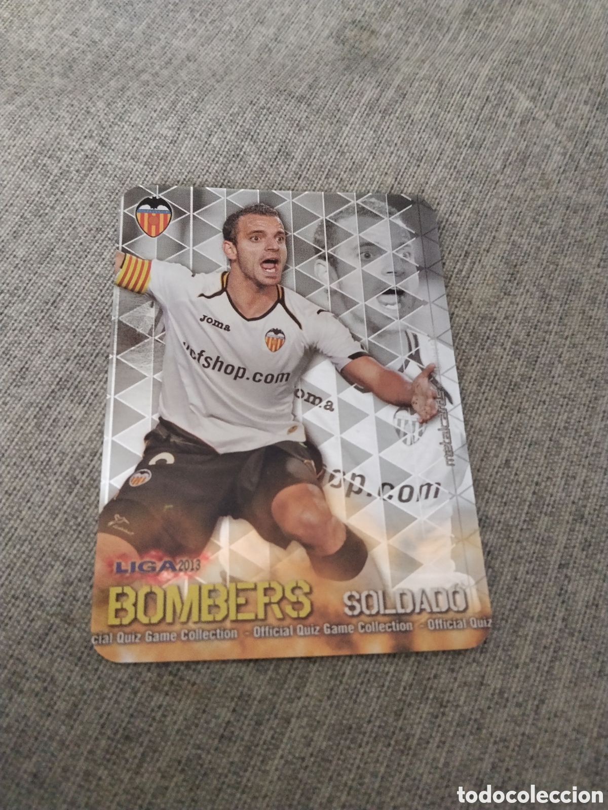 Cromos de f&uacute;tbol: MUNDICROMO QUIZ GAME LIGA 2013 - METALCARD BOMBERS SOLDADO - VALENCIA CF (BRILLO LISO )