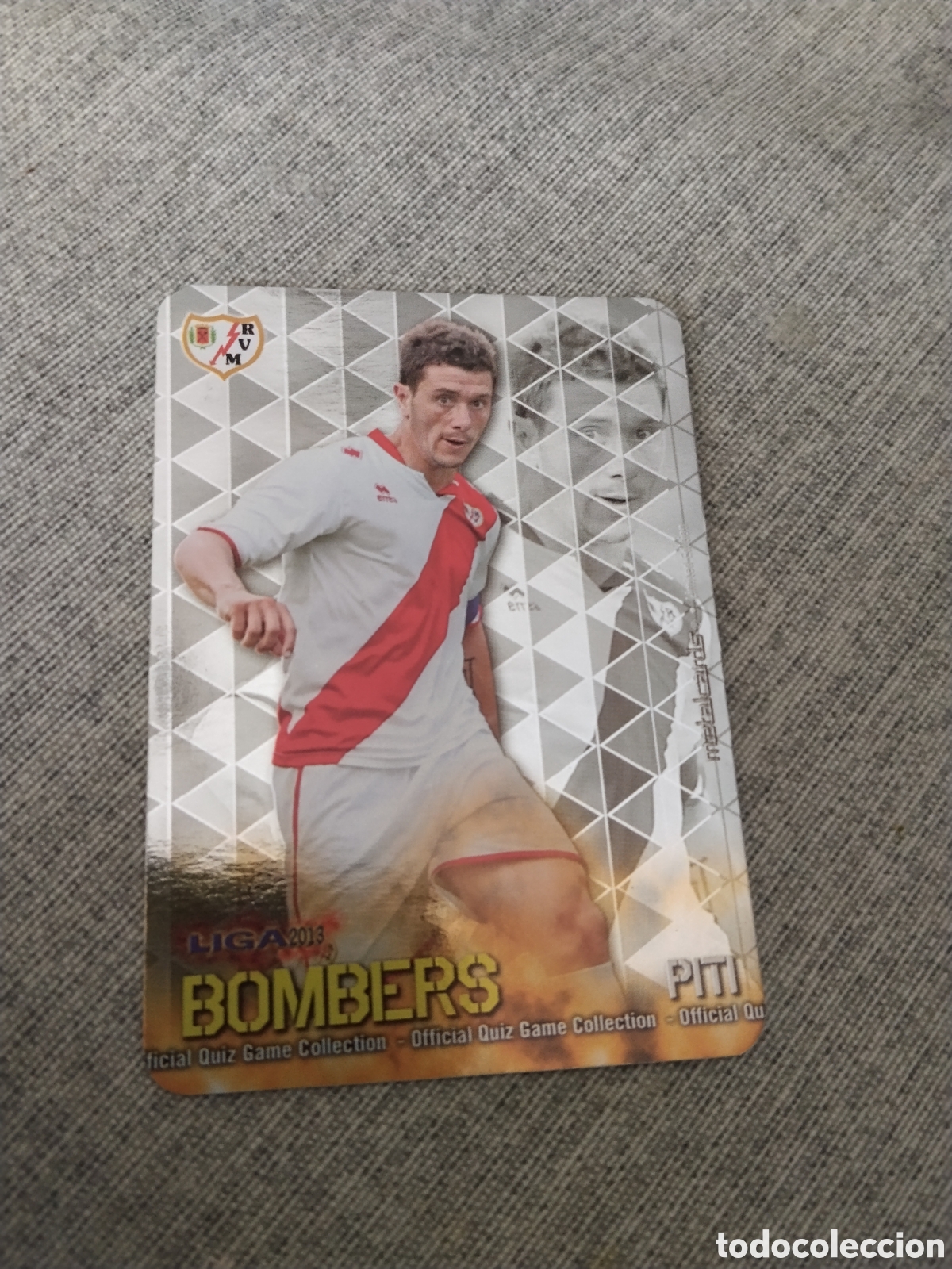 Cromos de Futebol: MUNDICROMO QUIZ GAME LIGA 2013 - METALCARD BOMBERS PITI - RAYO VALLECANO (BRILLO LISO )