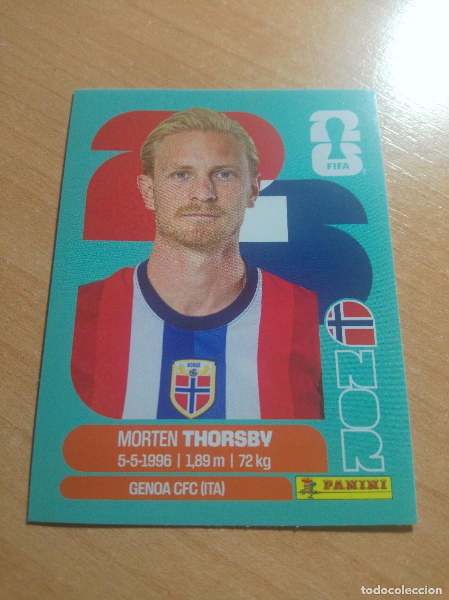 Cromos de f&uacute;tbol: THORSBY NORUEGA NOR 9 MUNDIAL FIFA WORLD CUP 2026 26 PANINI STICKERS NUEVO
