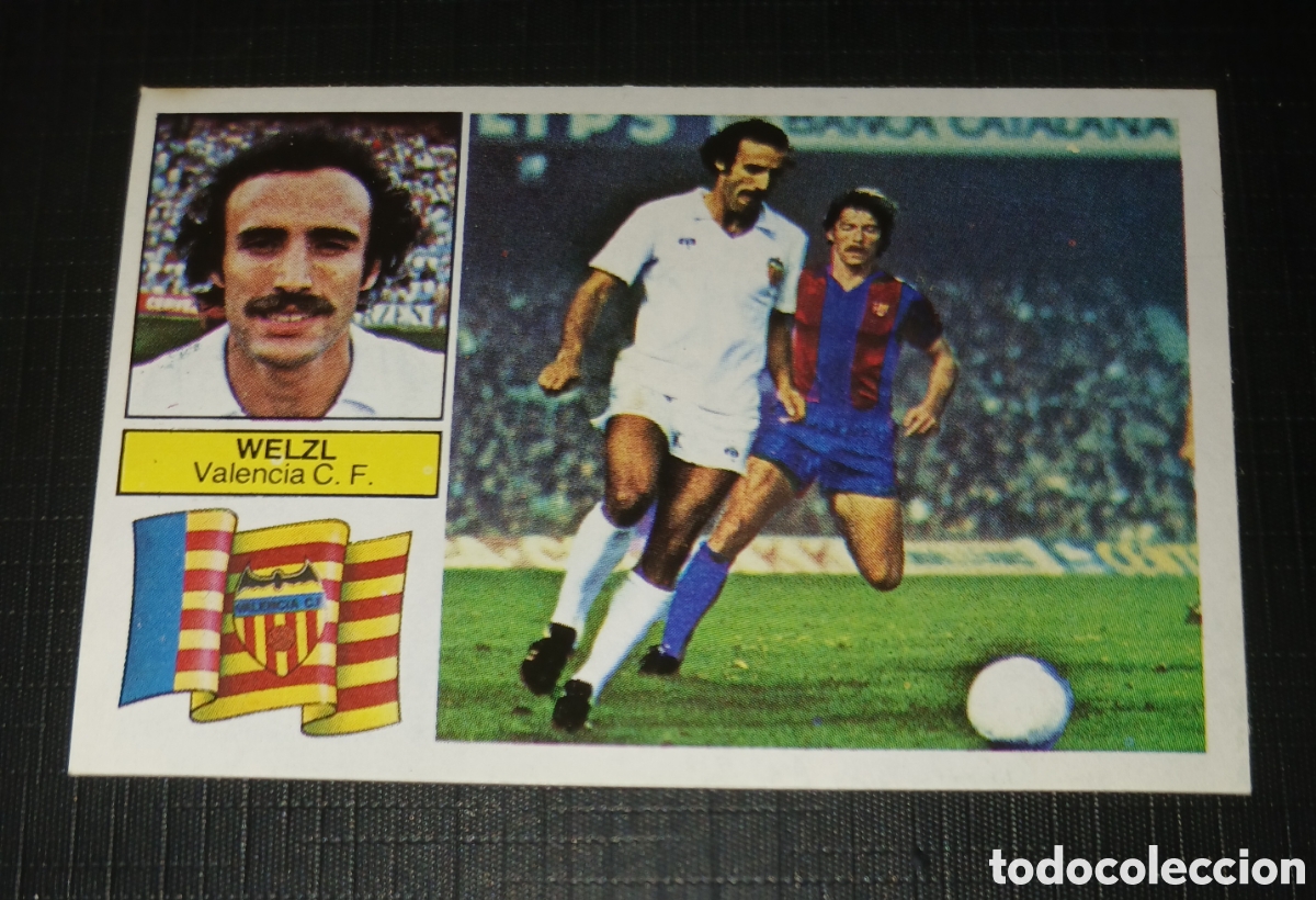 Cromos de f&uacute;tbol: Cromo Welzl Valencia C. F. Baja Ed. Este Liga 1982 1983 82-83 Sin pegar, nunca pegado