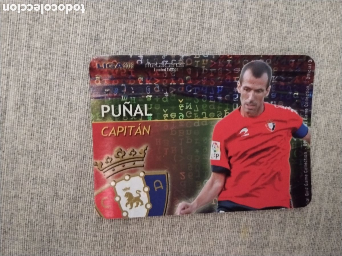 Cartes &agrave; collectionner de Football: MUNDICROMO QUIZ GAME LIGA 2013 - METALCARD CAPITAN PU&Ntilde;AL - CA OSASUNA ( FONDO LETRAS )