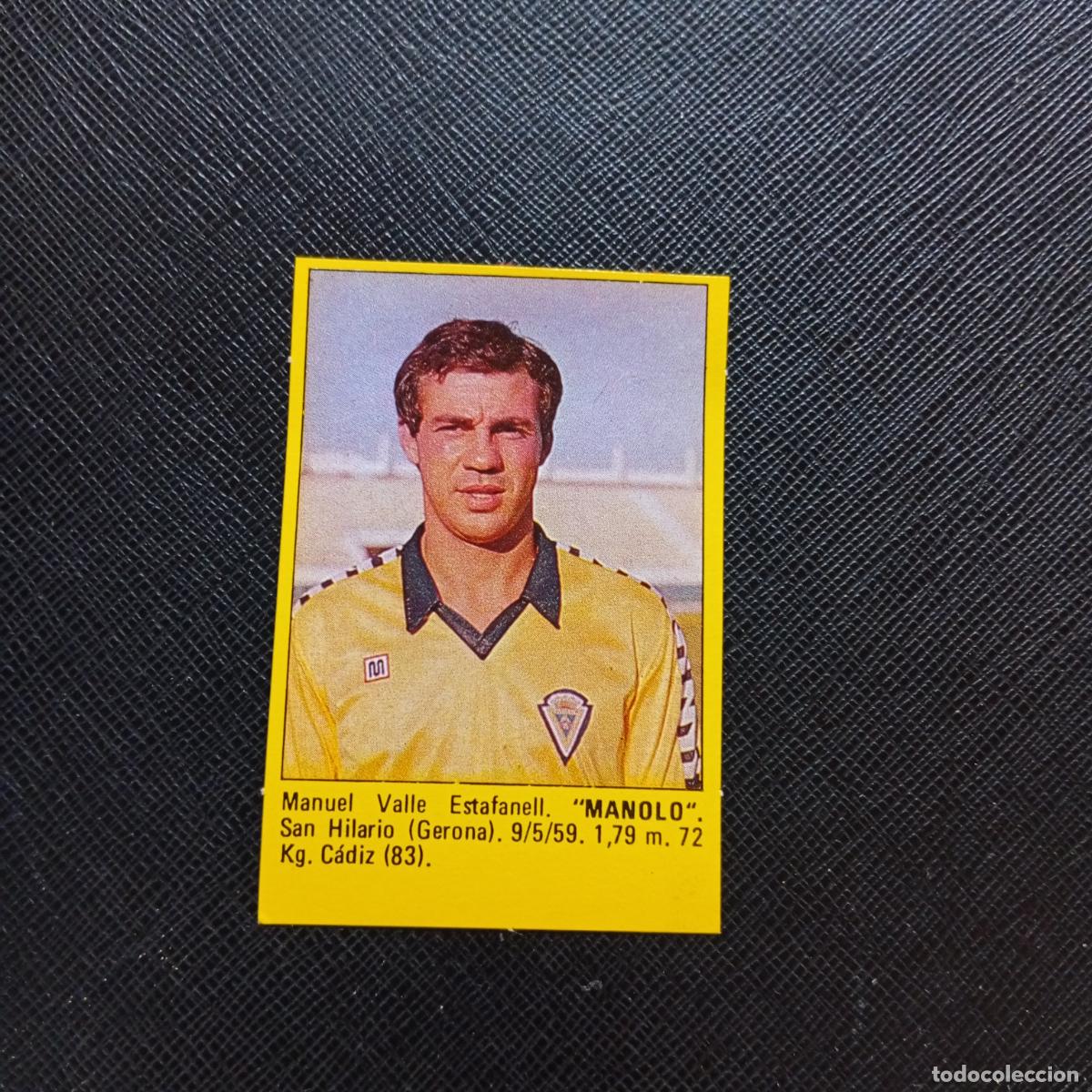 Figurine di Calcio: MANOLO CADIZ CROMO SUPER ROLLAN 1984 CROMO FUTBOL LIGA 84 - DESPEGADO - A149 PG6