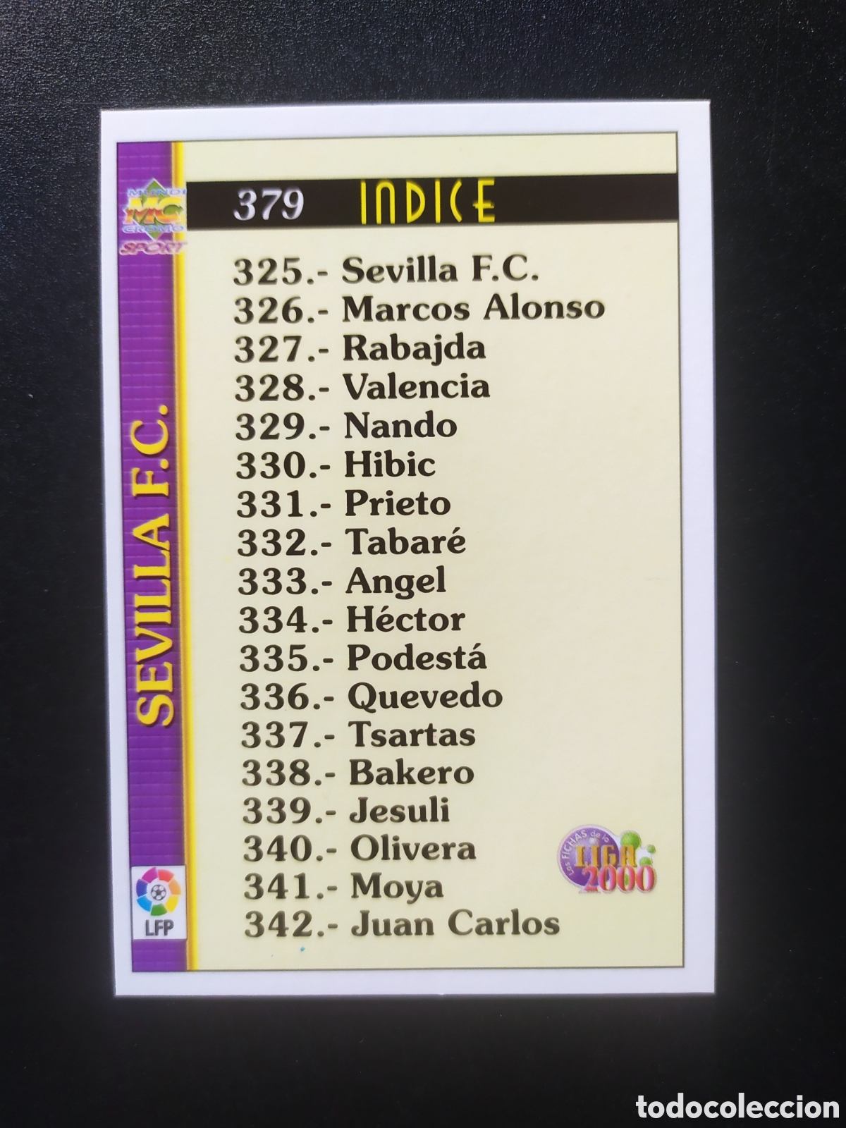 Cromos de Futebol: Mundicromo fichas Liga 1999 2000 99 00 indice n&deg; 379 Sevilla