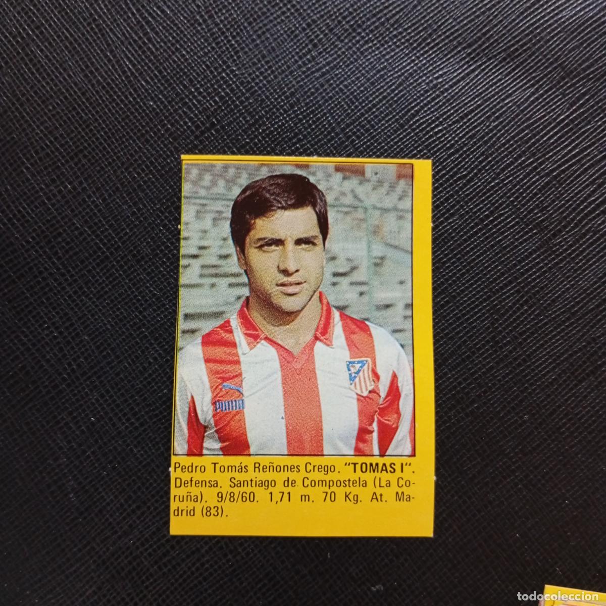 Cromos de Futebol: TOMAS I AT MADRID CROMO SUPER ROLLAN 1984 CROMO FUTBOL LIGA 84 - DESPEGADO - A149 PG8