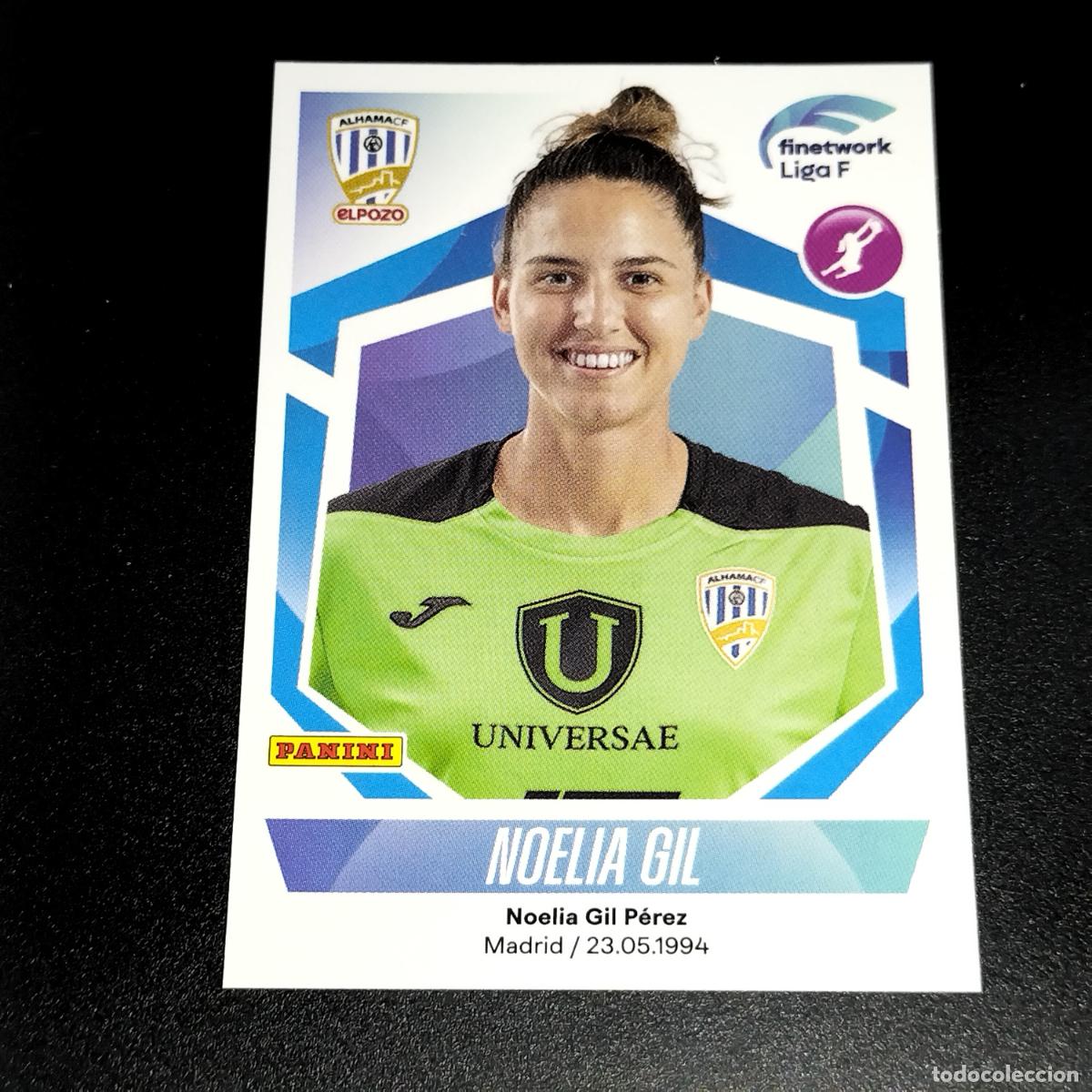 Cromos de f&uacute;tbol: N&ordm; 68 NOELIA GIL ALHAMA EL POZO CROMOS FINETWORK LIGA F FEMENINA PANINI 2022 2023 22 23