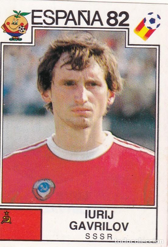 Cromos de f&uacute;tbol: MUNDIAL ESPA&Ntilde;A 82 - IURIJ GAVRILOV DE SSSR - RECORTADO/DESPEGADO (A-19)