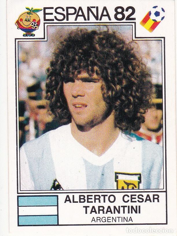 Cromos de f&uacute;tbol: MUNDIAL ESPA&Ntilde;A 82 - ALBERTO CESAR TARANTINI N&ordm; 172 - NUEVO SIN PEGAR (A-19)