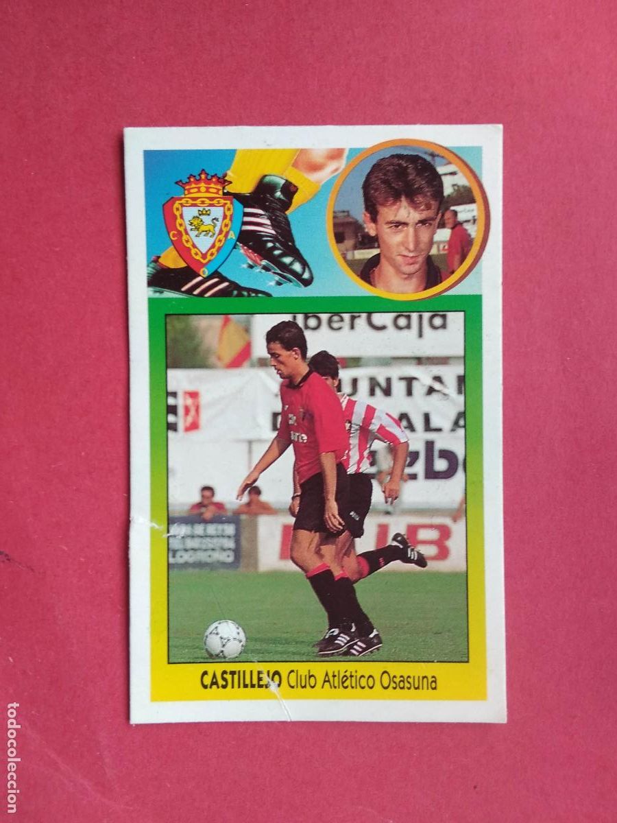 Cromos de f&uacute;tbol: EDICIONES ESTE LIGA 93 94 1993 1994 CROMO DESPEGADO BAJA CASTILLEJO OSASUNA