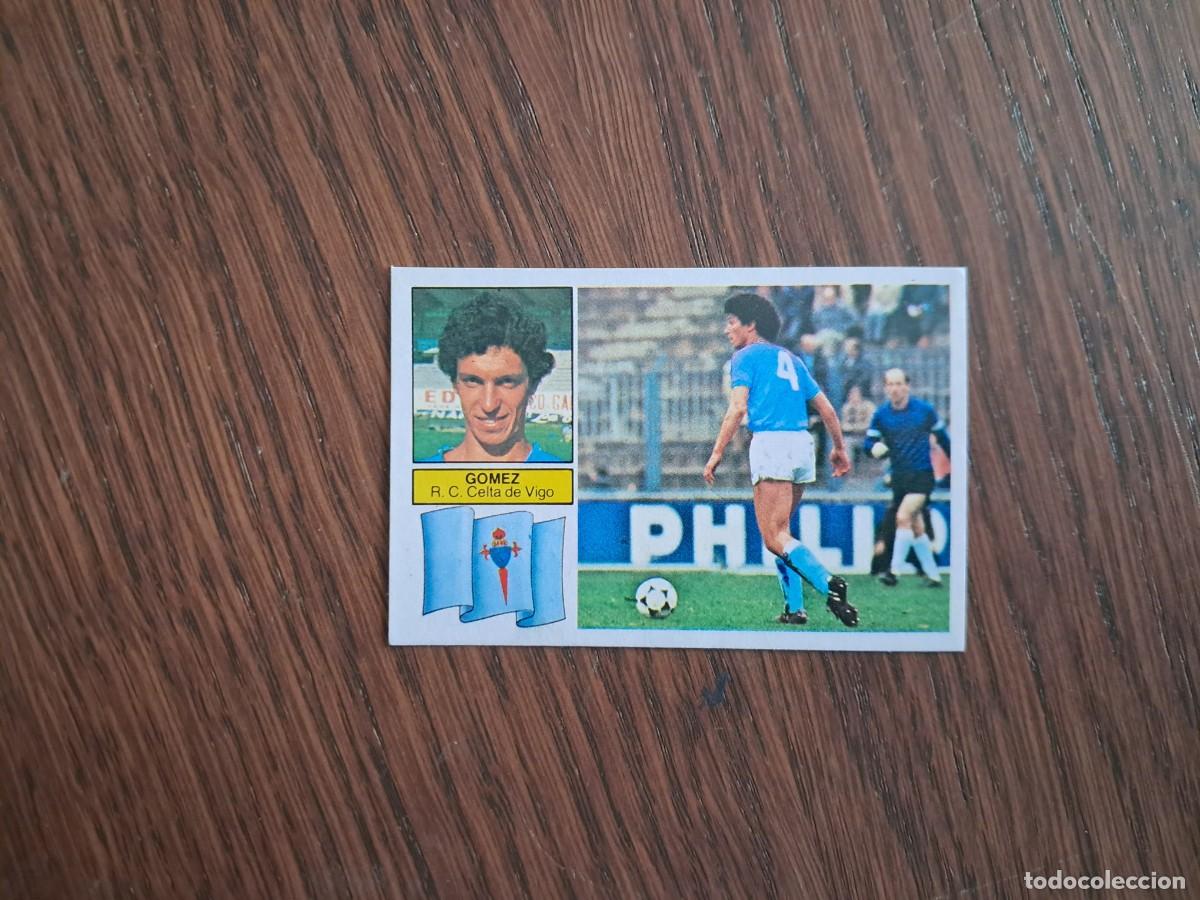 Figurine di Calcio: cromo de futbol, edic. Este, liga 82-83, G&oacute;mez, Celta de Vigo. sin pegar.
