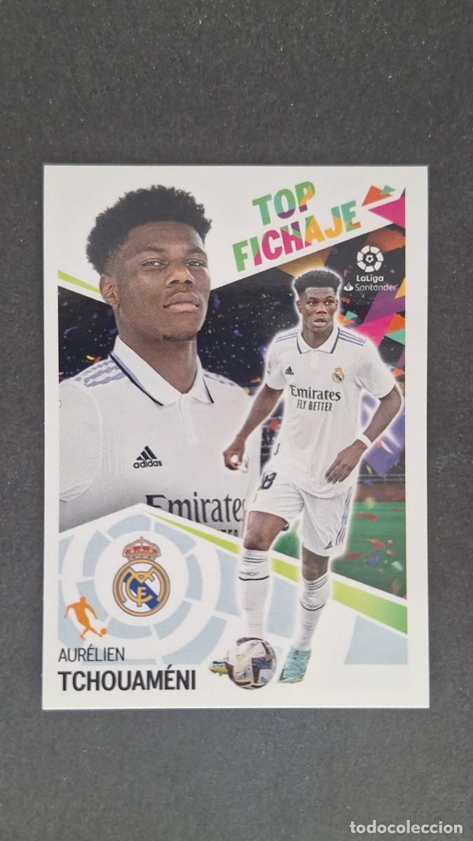 Cromos de f&uacute;tbol: L1 TCHOUAMENI REAL MADRID TOP FICHAJE 68 LIGA ESTE 2022 2023 22 23 NUNCA PEGADO SIN PEGAR