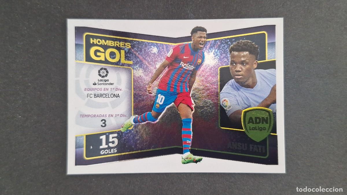 Cromos de f&uacute;tbol: L1 ANSU FATI F. C. BARCELONA ADN HOMBRES GOL LIGA ESTE 2022 2023 22 23 NUNCA PEGADO SIN PEGAR