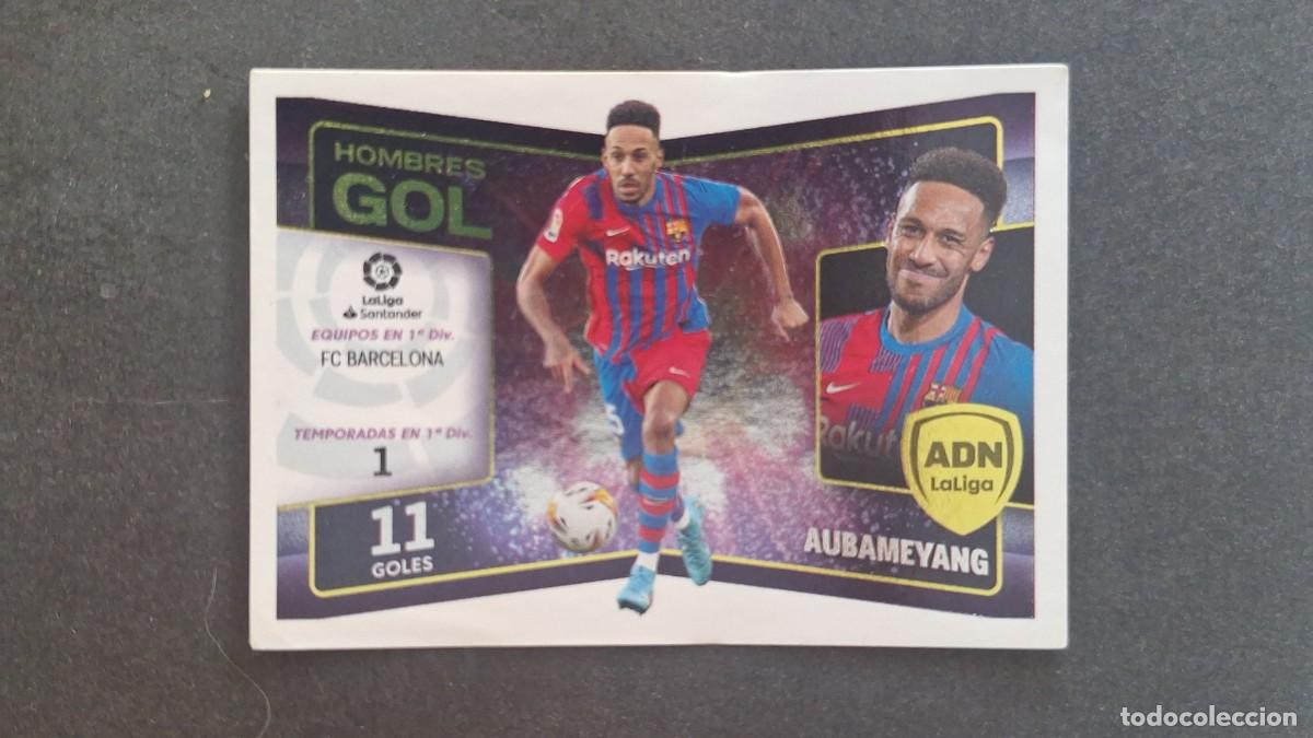 Cromos de f&uacute;tbol: L1 AUBAMEYANG F. C. BARCELONA ADN HOMBRES GOL LIGA ESTE 2022 2023 22 23 NUNCA PEGADO SIN PEGAR
