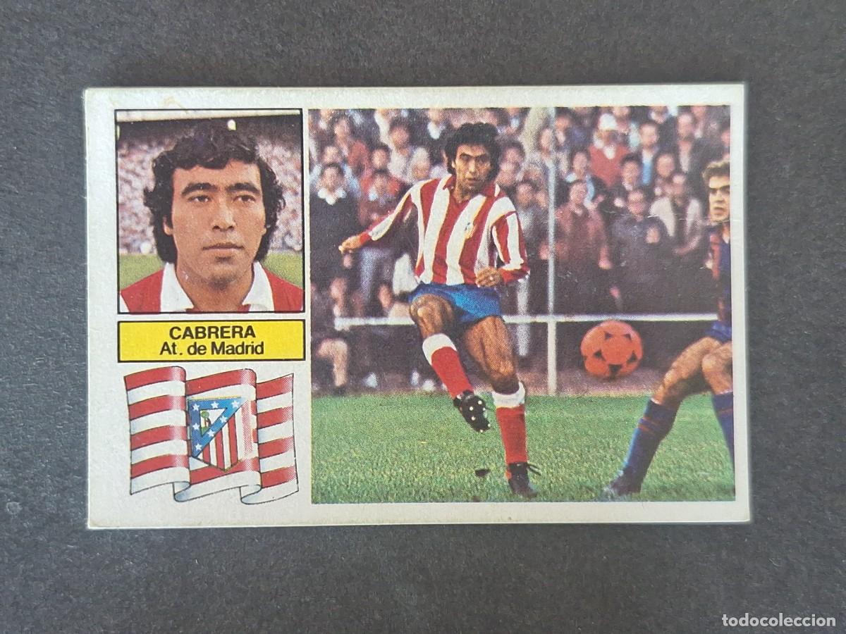 Figurine di Calcio: L6 CABRERA ATLETICO DE MADRID LIGA ESTE 1982 1983 82 83 DESPEGADO RECUPERADO DEL ALBUM