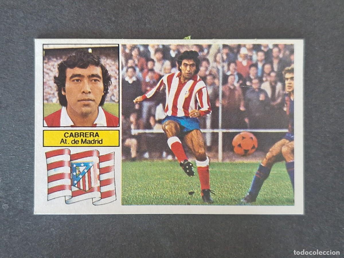 Figurine di Calcio: L6 CABRERA ATLETICO DE MADRID LIGA ESTE 1982 1983 82 83 DESPEGADO RECUPERADO DEL ALBUM