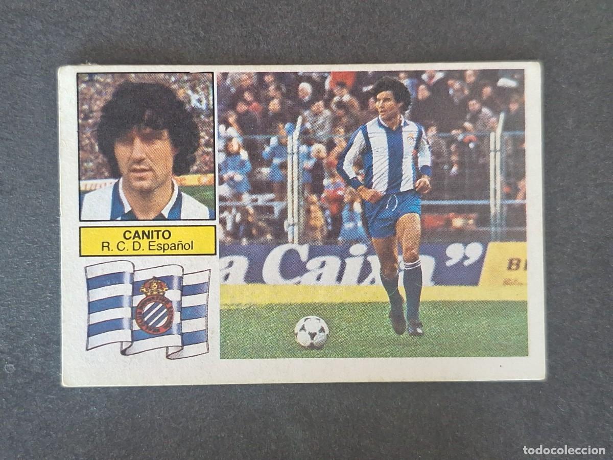 Figurine di Calcio: L6 CANITO R. C. D. ESPA&Ntilde;OL LIGA ESTE 1982 1983 82 83 DESPEGADO RECUPERADO DEL ALBUM