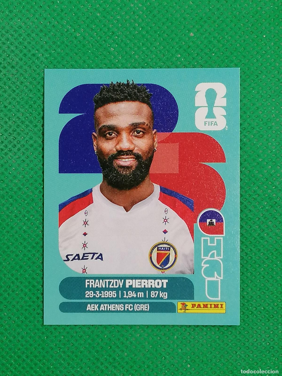 Cromos de f&uacute;tbol: HAI 20 HAI20 FRANTZDY PIERROT HAITI ⚽ PANINI FIFA MUNDIAL WORLD CUP 26 2026 STICKER ⚽