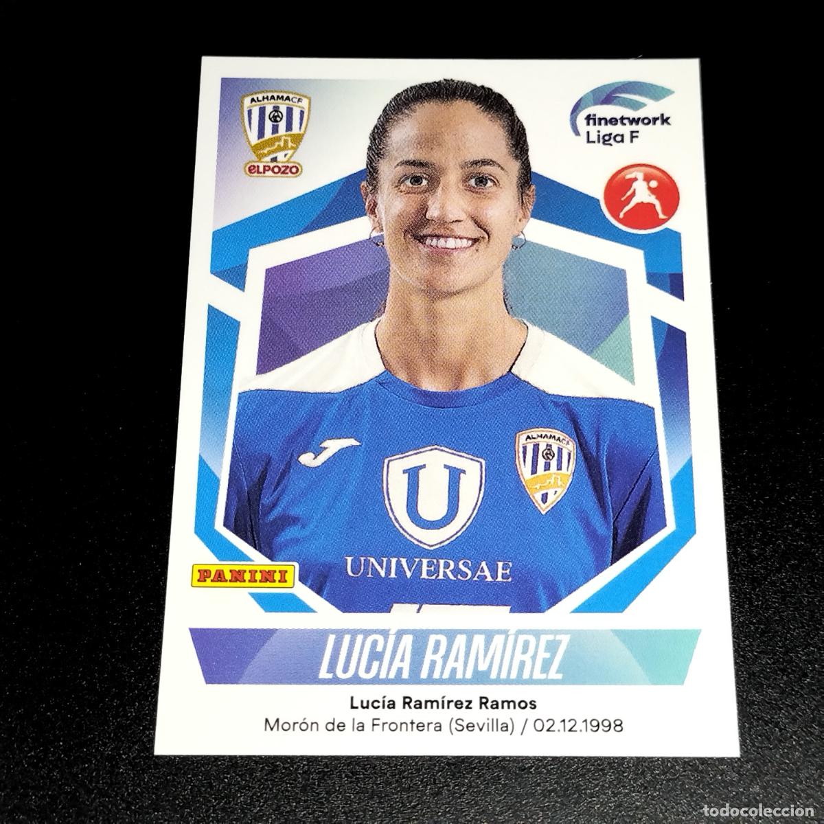 Cromos de Futebol: N&ordm; 74 LUCIA RAMIREZ ALHAMA EL POZO CROMOS FINETWORK LIGA F FEMENINA PANINI 2022 2023 22 23