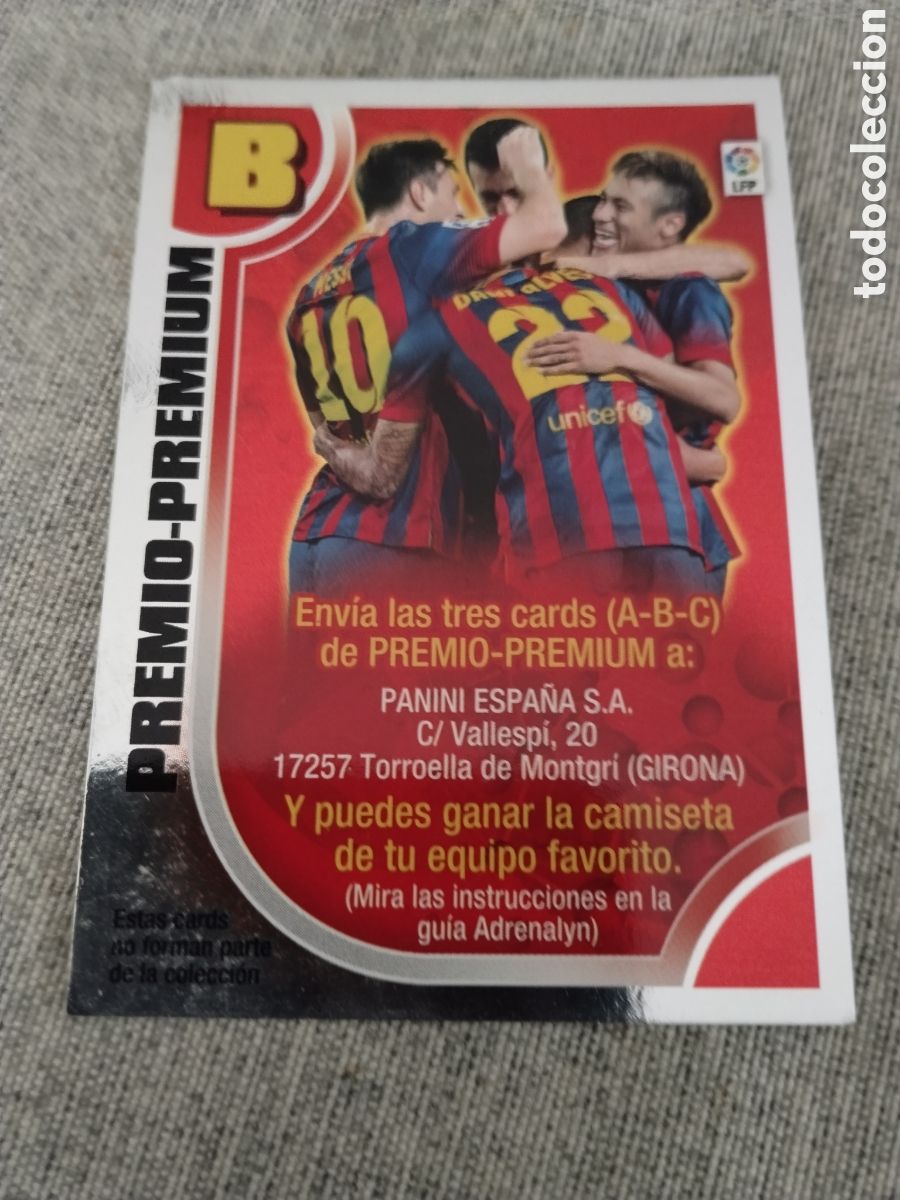 Cromos de f&uacute;tbol: ADRENALYN 2013 14 - PREMIO PREMIUM B ( CON MESSI Y NEYMAR - FC BARCELONA )