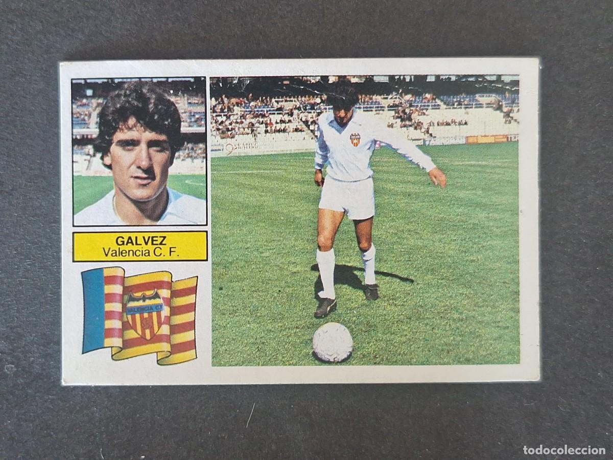 Cartes &agrave; collectionner de Football: L6 GALVEZ VALENCIA C. F. LIGA ESTE 1982 1983 82 83 DESPEGADO RECUPERADO DEL ALBUM