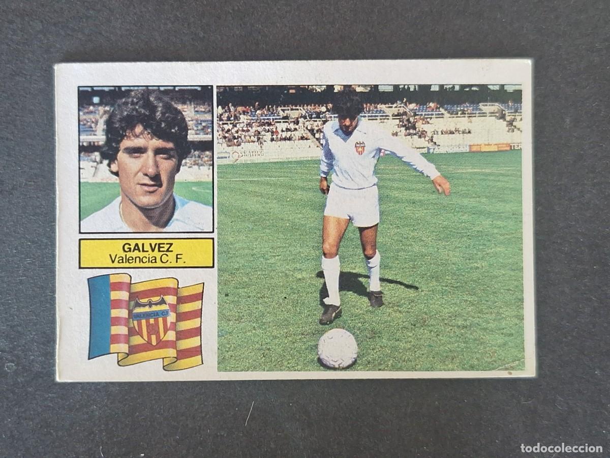 Cartes &agrave; collectionner de Football: L6 GALVEZ VALENCIA C. F. LIGA ESTE 1982 1983 82 83 DESPEGADO RECUPERADO DEL ALBUM