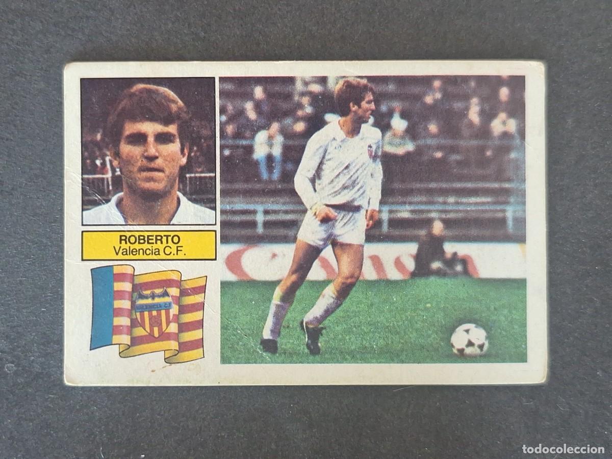 Cartes &agrave; collectionner de Football: L6 ROBERTO VALENCIA C. F. LIGA ESTE 1982 1983 82 83 DESPEGADO RECUPERADO DEL ALBUM