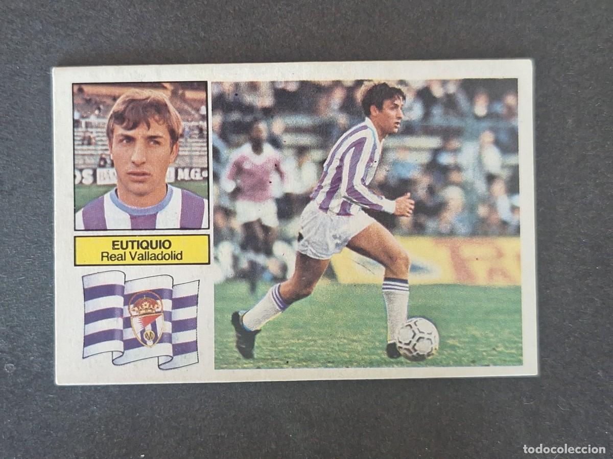 Cartes &agrave; collectionner de Football: L6 EUTIQUIO REAL VALLADOLID LIGA ESTE 1982 1983 82 83 DESPEGADO RECUPERADO DEL ALBUM