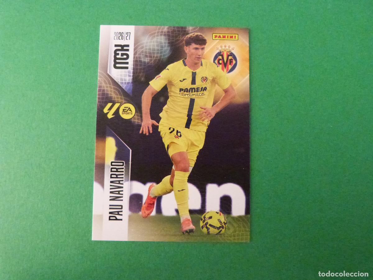 Cromos de f&uacute;tbol: TRADING CARD FUTBOL PAU NAVARRO VILLARREAL C.F. N&ordm; 365 LIGA MEGACRACKS 2026-2027/26-27 PANINI