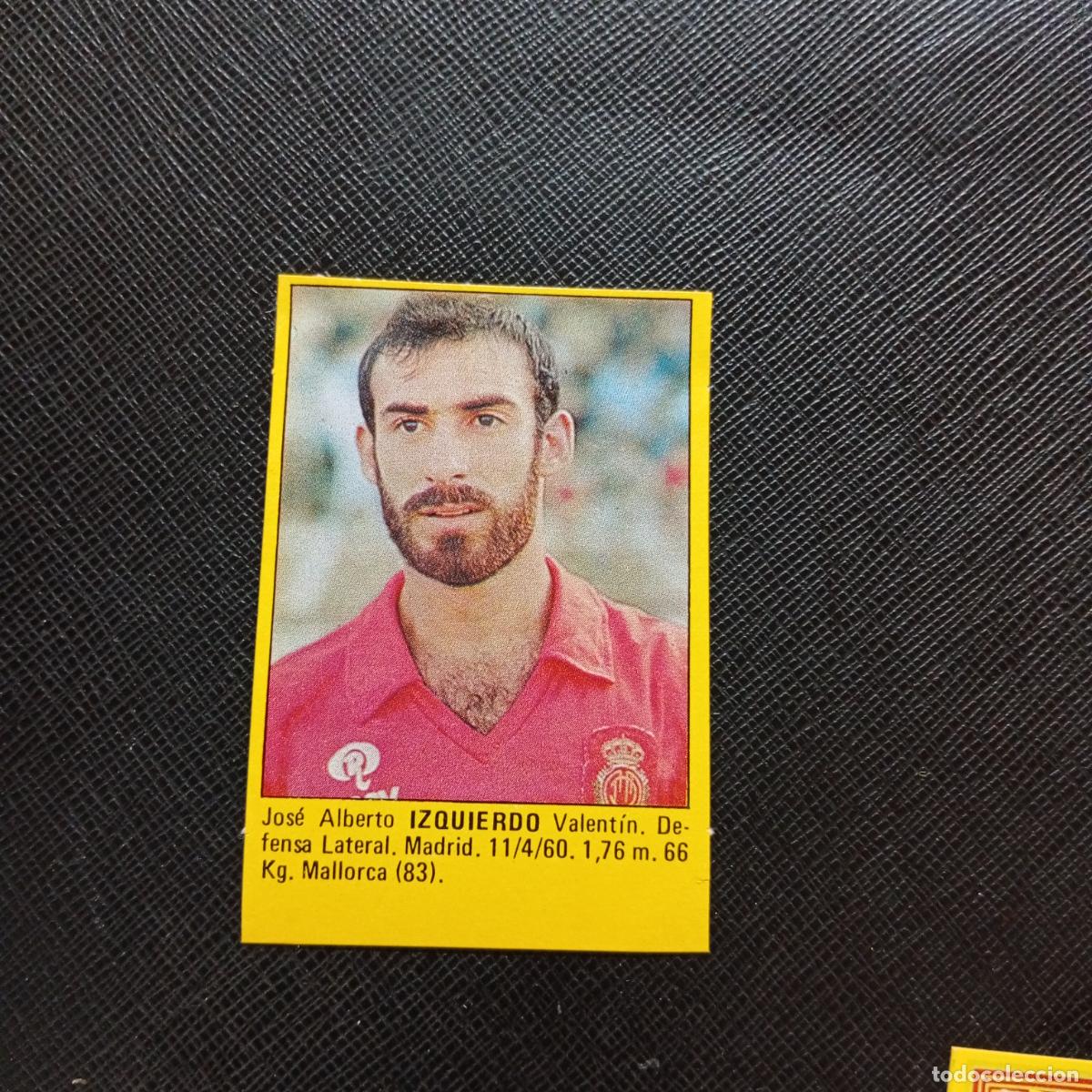 Cromos de f&uacute;tbol: IZQUIERDO MALLORCA CROMO SUPER ROLLAN 1984 CROMO FUTBOL LIGA 84 - DESPEGADO - A149 PG10